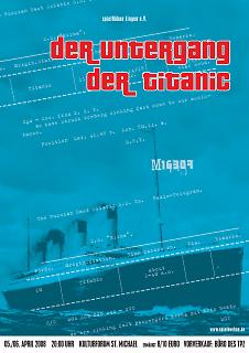 Plakat Theaterstück "Der Untergang der Titanic"
